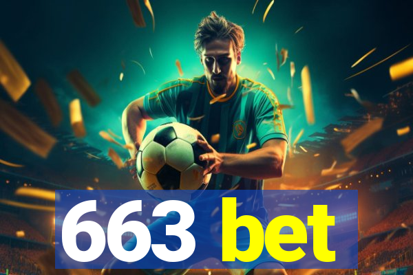 663 bet